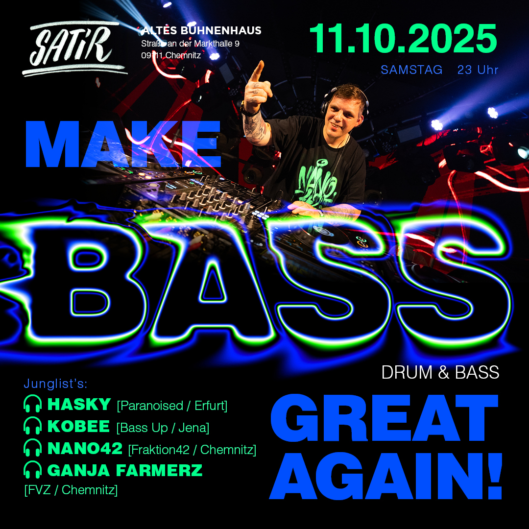 MAKE BASS GREAT AGAIN! im Oktober